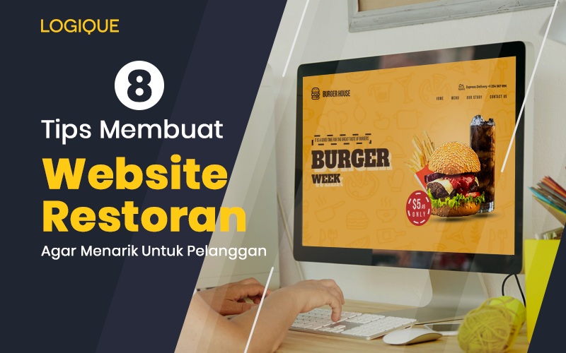 8 Tips Membuat Website Restoran Agar Menarik Untuk Pelanggan