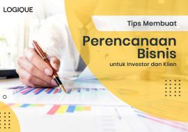 Tips Membuat Perencanaan Bisnis untuk Investor dan Klien